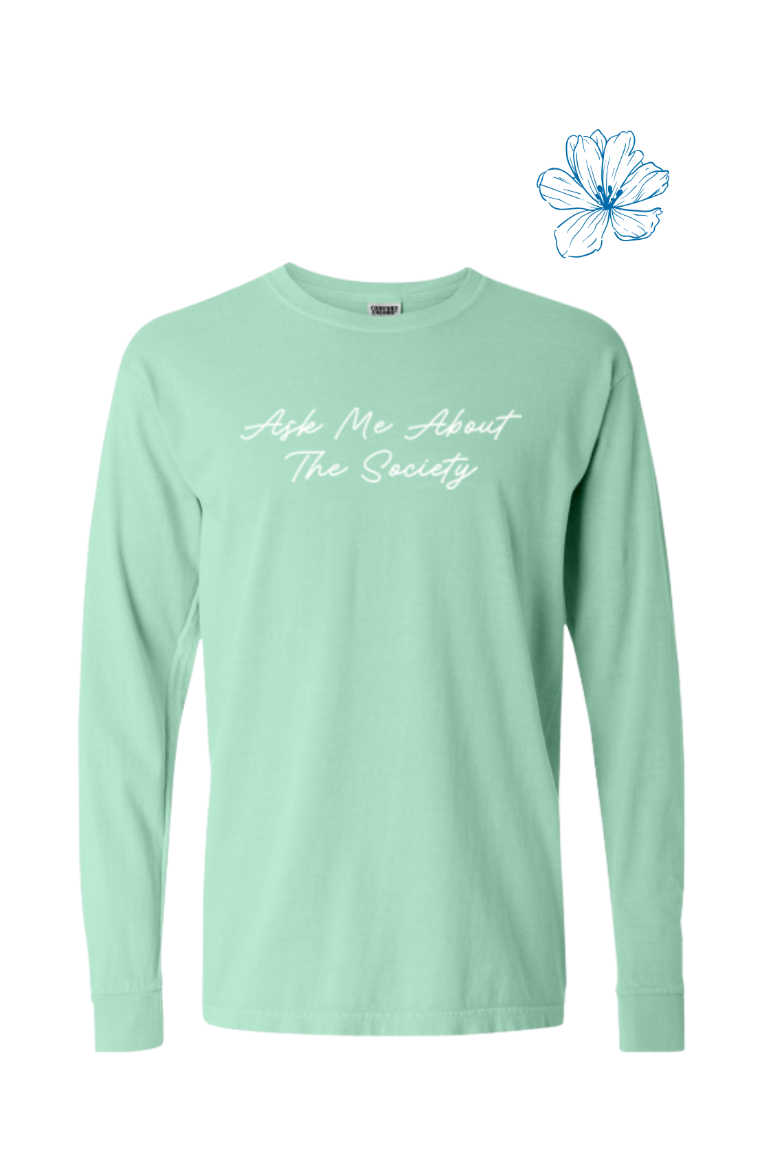 SVDP Spring Line Ask Me About The Society Long Sleeve T-Shirt