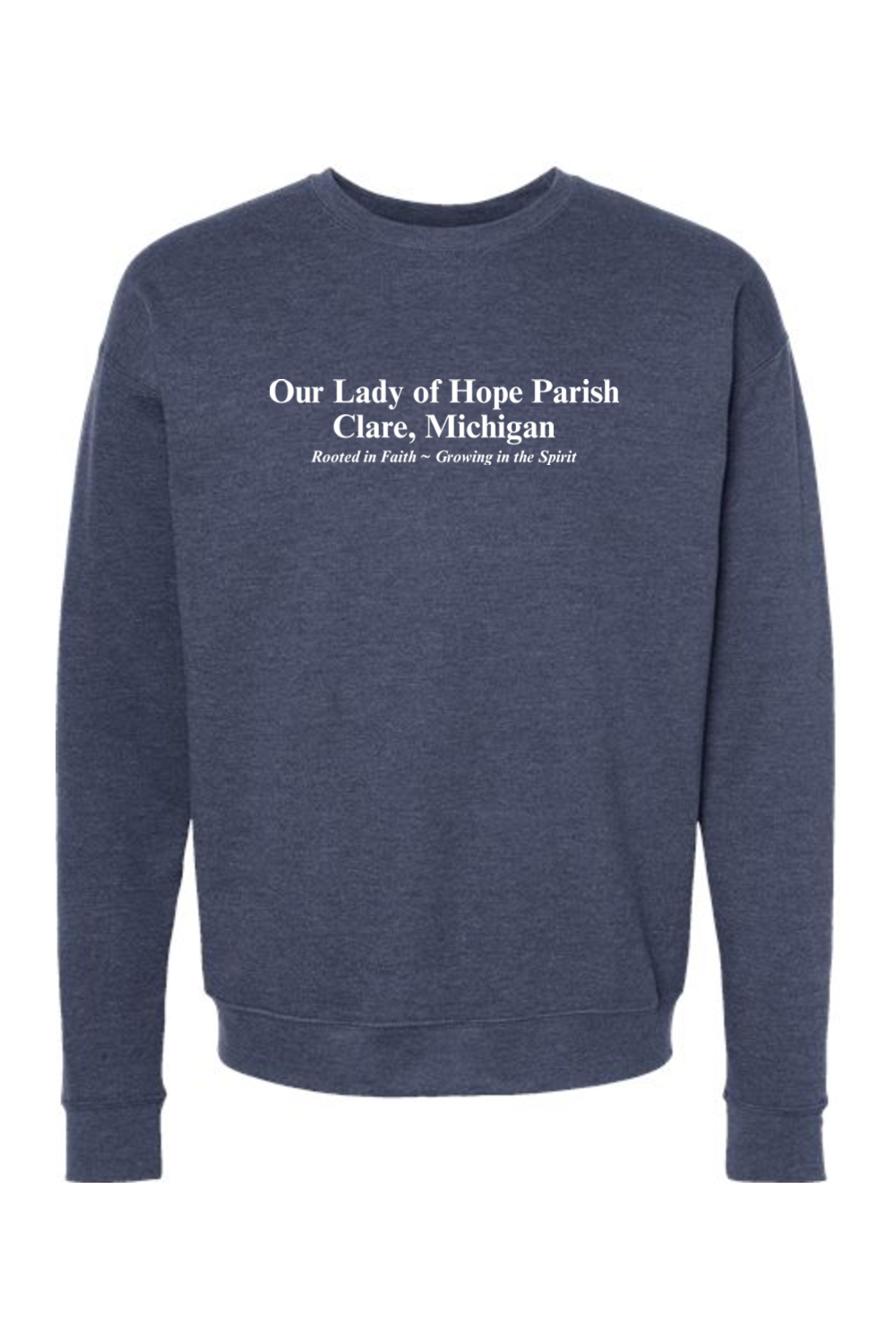 Our Lady of Hope Fleece Crewneck Sweatshirt