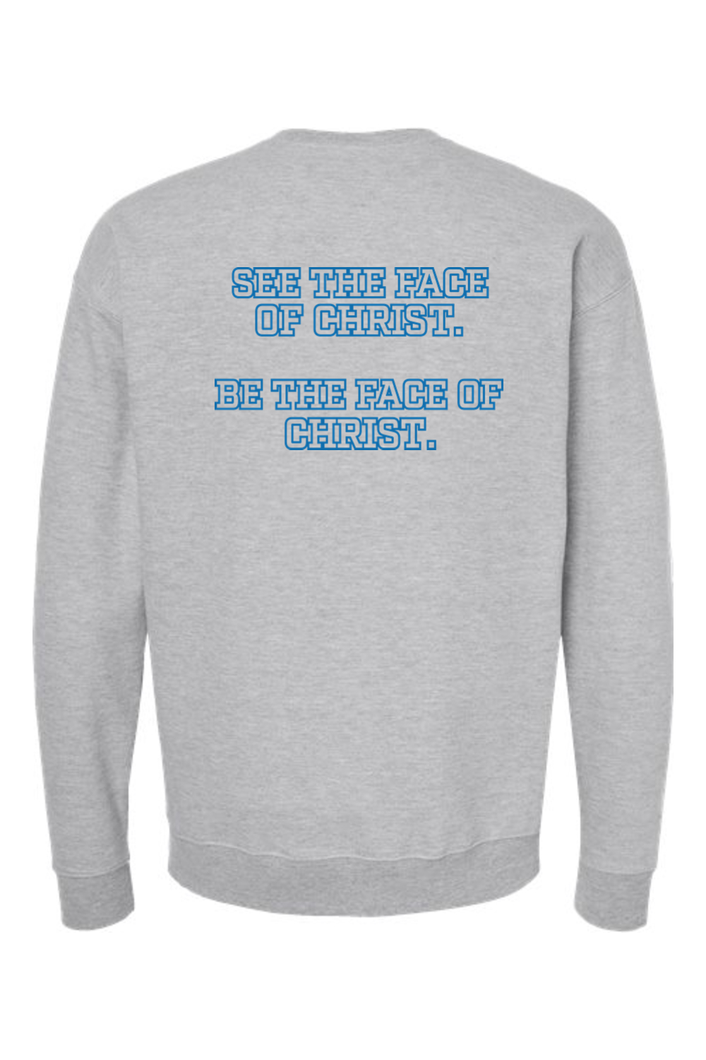 SVDP See the Face of Christ Crewneck Sweatshirt